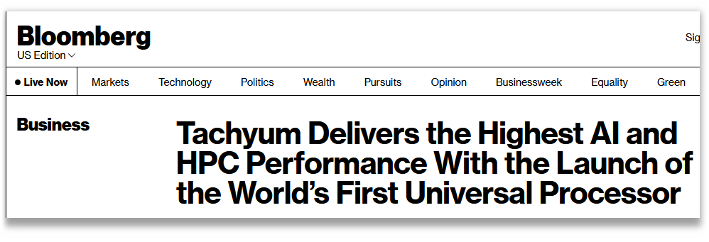 Bloomberg: Tachyum Delivers the Highest AI and HPC Performance With the Launch of the World's First Universal Processor
