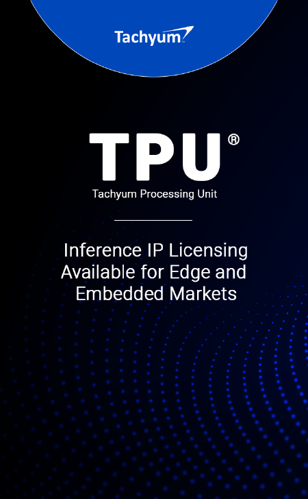 Tachyum ponúka svoju TPU inferenčnú IP na trhoch Edge a embedovaných systémov