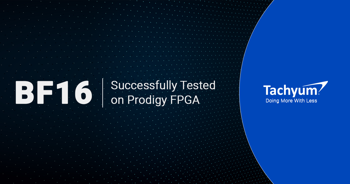 Tachyum Successfully Tests BF16 on Prodigy FPGA Hardware