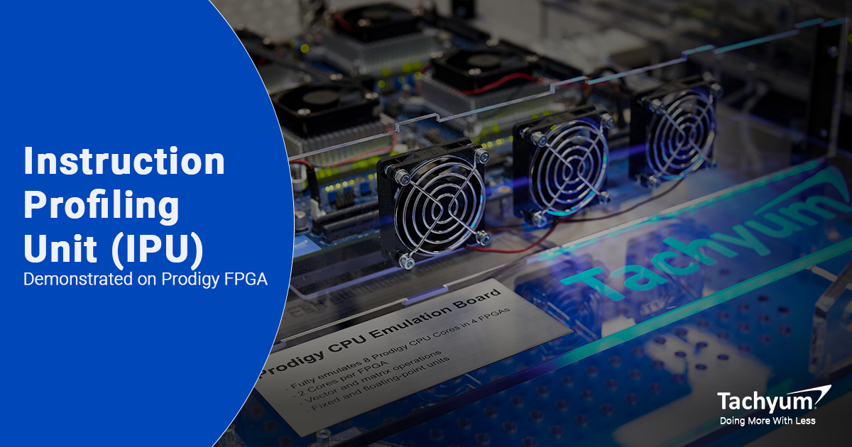 Tachyum Demonstrates Instruction Profiling Unit on Prodigy FPGA