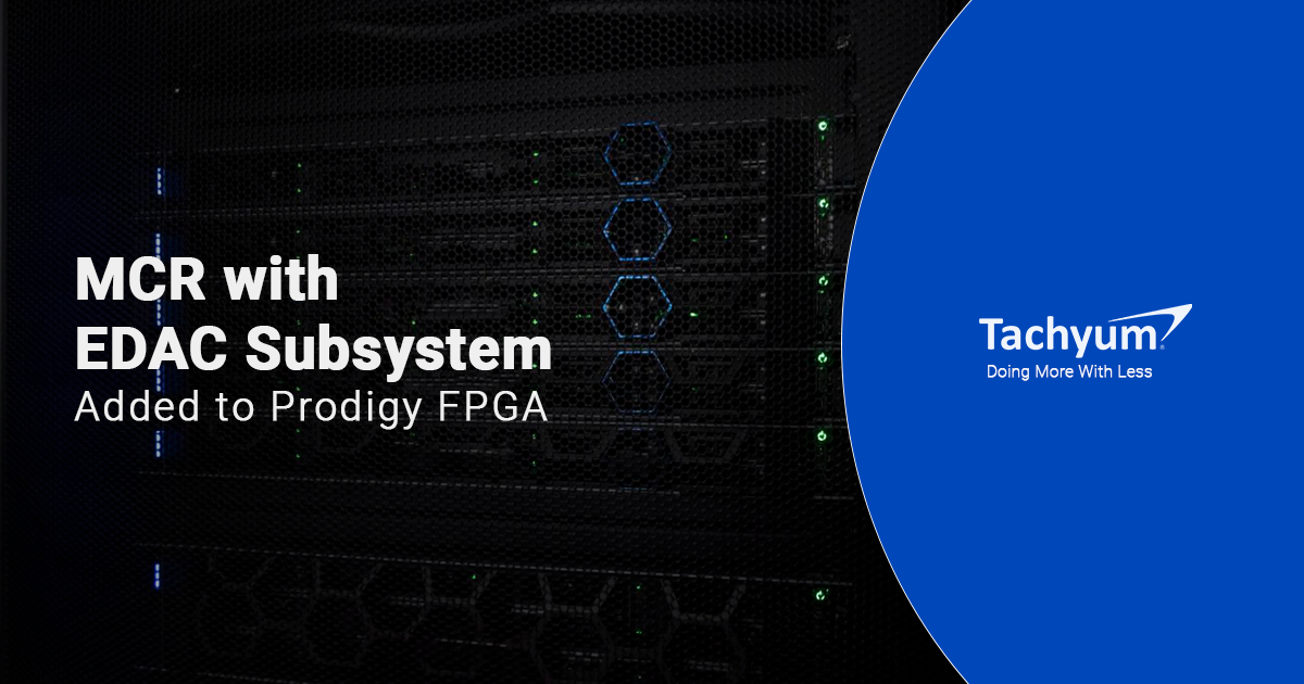 Tachyum Demonstrates Machine Check and Recovery on Prodigy FPGA