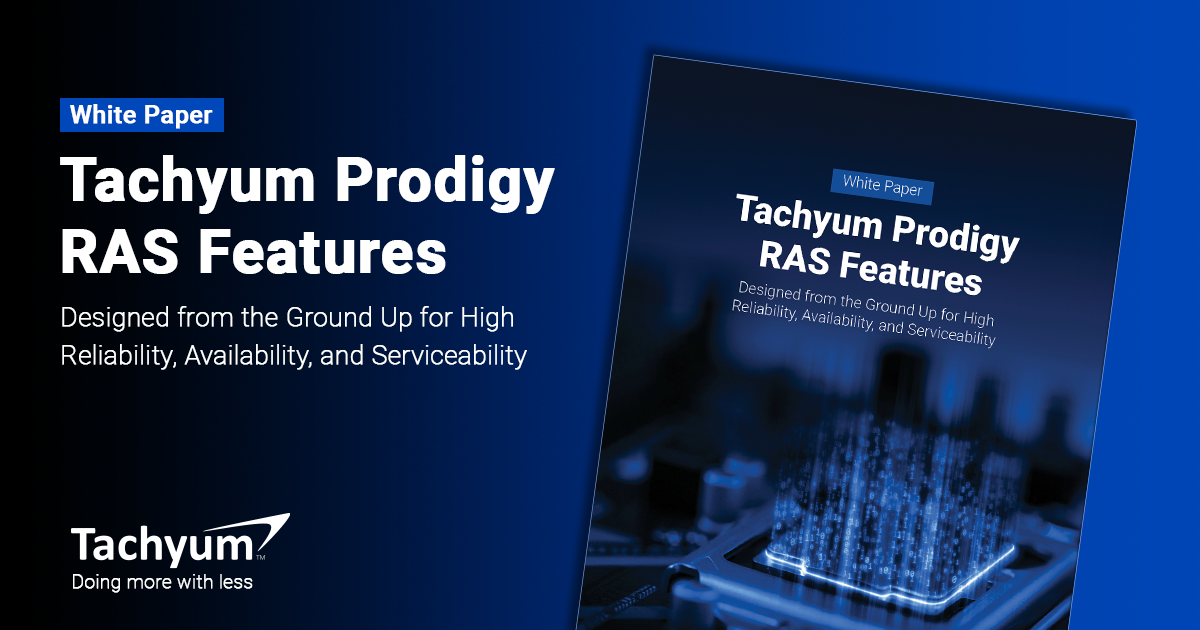 Tachyum Prodigy RAS Features Whitepaper