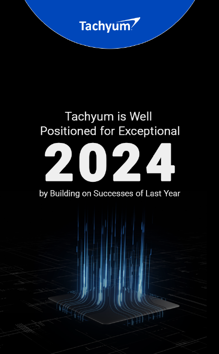 Tachyum Well Positioned for an Exceptional 2024