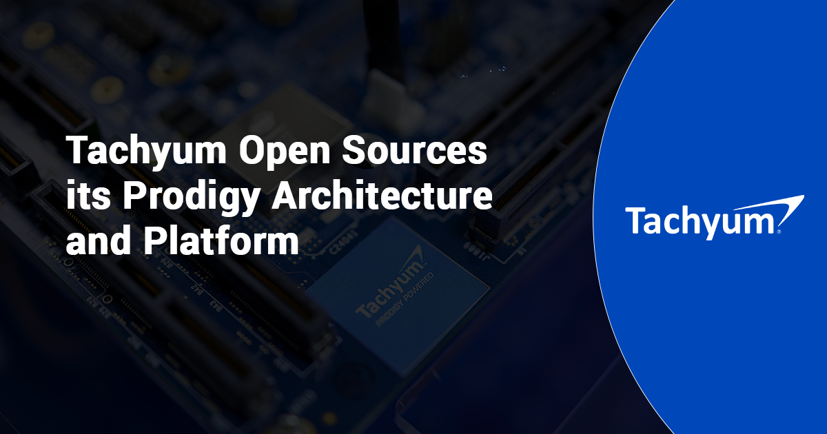Tachyum Open Sources its Prodigy ISA and Platform 
 to Make AI Available to Everybody in the World