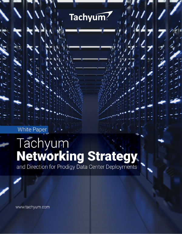 Tachyum Networking Strategy and Direction for Prodigy Data Center Deployments cover page