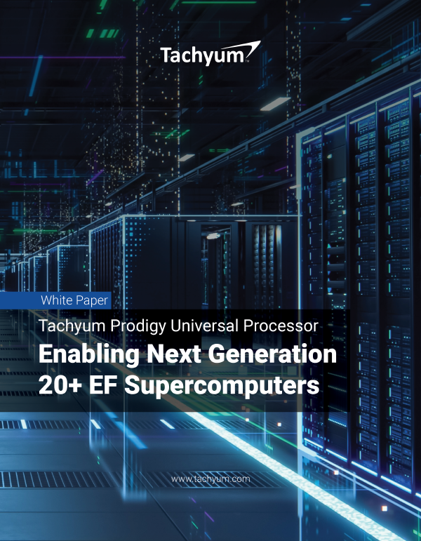 Tachyum Prodigy Universal Processor Enabling Next Generation 20+ EF Supercomputers cover page